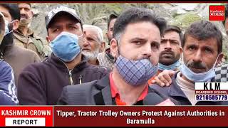 Tipper, Tractor Trolley Owners Protest Against Authorities in Baramulla