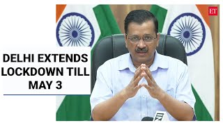COVID crisis: Lockdown extended in Delhi for another week till May 3, confirms CM Kejriwal