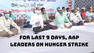 For Last 9 Days, AAP Leaders On Hunger Strike In Odisha Over Power Tariff | Catch News