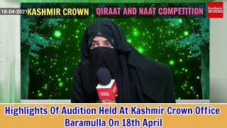 Highlights Of Audition Held At Kashmir Crown Office Baramulla On 18th April " Final Part