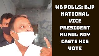 WB Polls: BJP National Vice President Mukul Roy Casts His Vote | Catch News