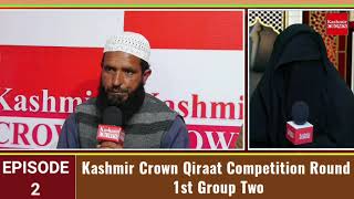Kashmir Crown Qiraat Competition Round 1st Group Two