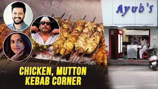 Ayub's Restaurant | Bollywood Celebs Favorite Chicken Mutton Kebab, Chicken Rolls and more
