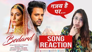 Bedard Song Reaction | Hina Khan | Stebin Ben | Sanjeev-Ajay