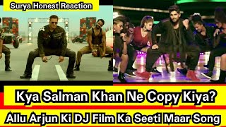 Kya Salman Khan Ne Sach Mein Copy Kiya Allu Arjun Ki DJ Film Ka Seeti Maar Song? Surya Reaction