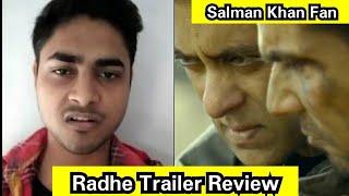 Radhe Trailer Review By Salman Khan Emotional Fan Shivam Kumar