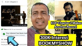 KGFChapter2 Cross 300K Interest In BookMyShow Which Itself A Record In 2021,OthersFilms Not EvenNear