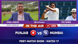 Indian T20 League Match 17 : Punjab vs Mumbai Post Match Analysis With Vimal Kumar & VRV Singh