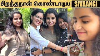 ????Video: நண்பர்களுடன் பிறந்தநாள் கொண்டாடிய Sivaangi | Cooku With Comali