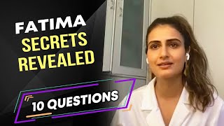 Fatima Sana Sheikh Reveals Her SECRETS In 10 Questions