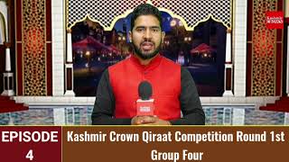 Kashmir Crown Qiraat Competition Round 1st Group Four