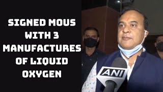 Signed MoUs With 3 Manufactures Of Liquid Oxygen: Assam Health Minister | Catch News