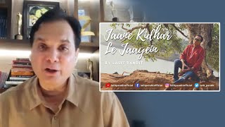 Lalit pandit Exclusive Interview For His 1st Independent Song Jaane kidhar le Jaayein