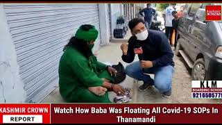 Watch How Baba Was Floating All Covid-19 SOPs In Thanamandi