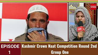 Kashmir Crown Naat Competition Round 2nd Group One