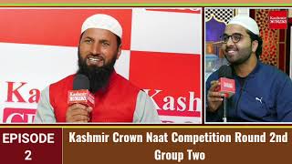 Kashmir Crown Naat Competition Round 2nd Group Two
