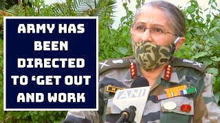 Army Has Been Directed To ‘Get Out And Work’: Dy Chief Of Integrated Defence Staff | Catch News