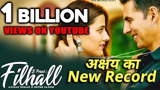 FILHAAL- Akshay Kumar & Nupur Sanon’s Song Crosses 1 BILLION Views On YouTube