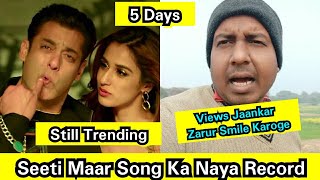 Seeti Maar Song Views Count In 5 Days, Salman Khan Song Creating New Records Everyday