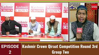 Kashmir Crown Qiraat Competition Round 3rd Group Two