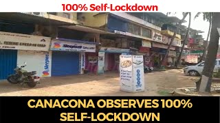 Lockdown | Canacona observes 100% self-lockdown