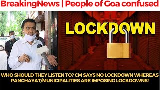 #BreakingNews | People of Goa confused, Who should they listen to?