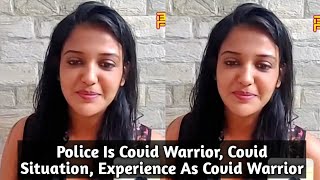 Madam Sir Gulki Joshi - Exclusive Interview - Police As Covid Warrior & Covid Qurantine Experience