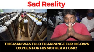 #SadReality | This man was told to arrange for his own oxygen for his mother at GMC!