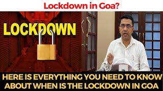 #Lockdown | Here is everything you need to know about when is the lockdown in Goa