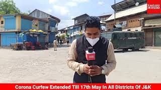 #BreakingNews: Covid-19 Curfew Extended In All Districts Of J&K Till 17th May