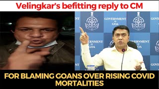 #WATCH | Velingkar's befitting reply to CM for blaming Goans over rising COVID mortalities