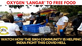 The Sikh Community Is Setting A Great Example Of Humanity! Set up 'Langar' for COVID patient's fam