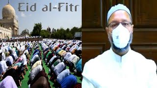 Eid Ki Namaz Gharo Mein Hi Padhe | Asaduddin Owaisi Ka Bayan | SACH NEWS |