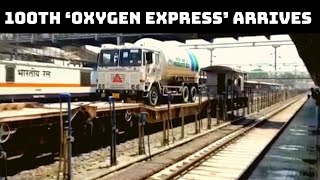 100th ‘Oxygen Express’ Arrives In Jabalpur | Catch News