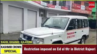 Restriction imposed on Eid ul fitr in District Rajouri