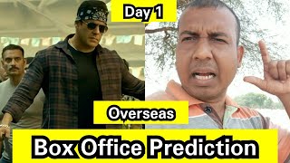 Radhe Box Office Prediction Day 1 Overseas