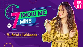 Ankita Lokhande on favourites, marriage with Vicky Jain, Sushant Singh Rajput | Know Me in 7 Mins