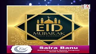 Eid-ul-Fitr Mubarak By Saira Banu Congress Gulbarga