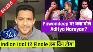 Aditya Narayan Ne Indian Idol 12 Finale Ki Date Ki Reveal, Pawandeep Par Kya Bole? | Exclusive