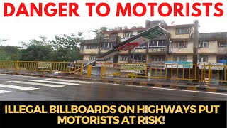 #WATCH | How illegal billboards on highways put motorists at risk!
