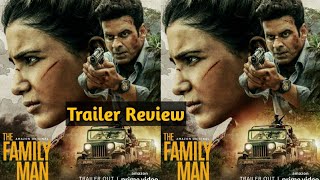 The Family Man 2 Trailer Review - Manoj Bajpayee, Samantha Akkineni & Director Raj & DK