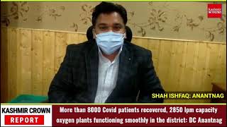 More than 8000 Covid patients recovered, 2850 lpm capacity oxygen plants functioning smoothly