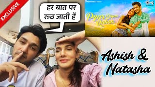Pyar Diyan Rahan | Ashish Bisht And Natasha Singh On New Video Song | Exclusive Interview