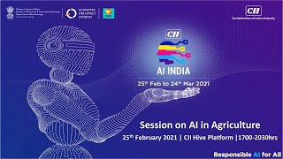 AI India 2021: Session on AI in Agriculture