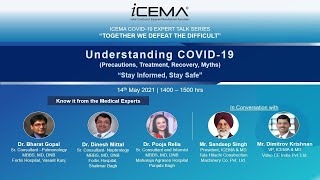 Understanding COVID-19  (Precautions, Treatment, Recovery, M