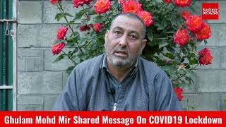 Ghulam Mohd Mir Shared Message On COVID19 Lockdown