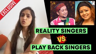 क्यों Reality Singers नहीं बन पाते Playback Singers?, Singer Asees Kaur ने दिया ये जवाब - Exclusive