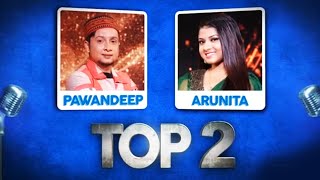 Arunita Aur Pawandeep Bane Is Hafte Ke Highest Voted Contestants | TOP 2 | Indian Idol 12