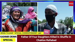 Father Of Four Daughters Killed In Scuffle In Chakloo Rafiabad
