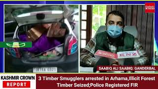 3 Timber Smugglers arrested in Arhama,Illicit Forest Timber Seized;Police Registered FIR